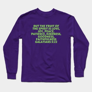 Bible Verse Galatians 5:22 Long Sleeve T-Shirt